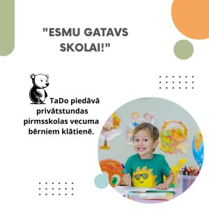 "Esmu gatavs skolai"